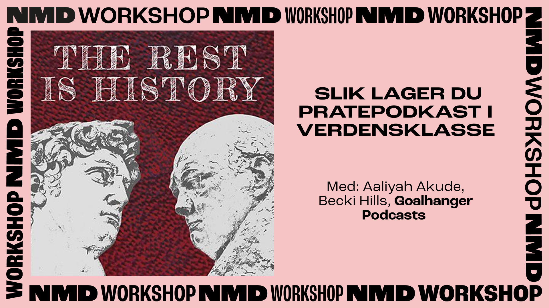 NMD workshop GOALHANGERS